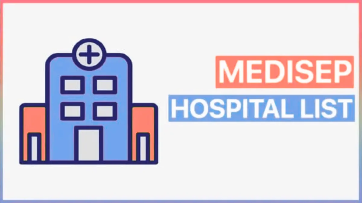 MEDISEP Kerala Hospital List 2025