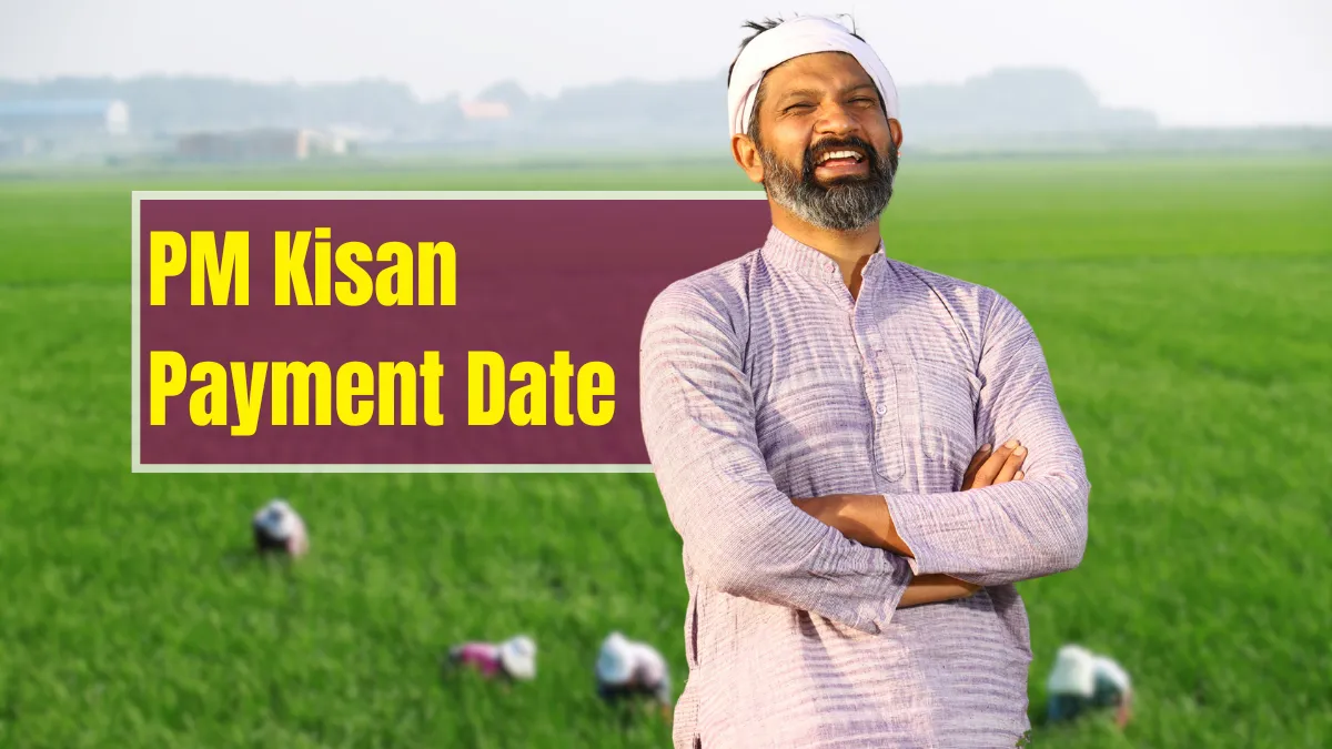 PM Kisan Payment Date